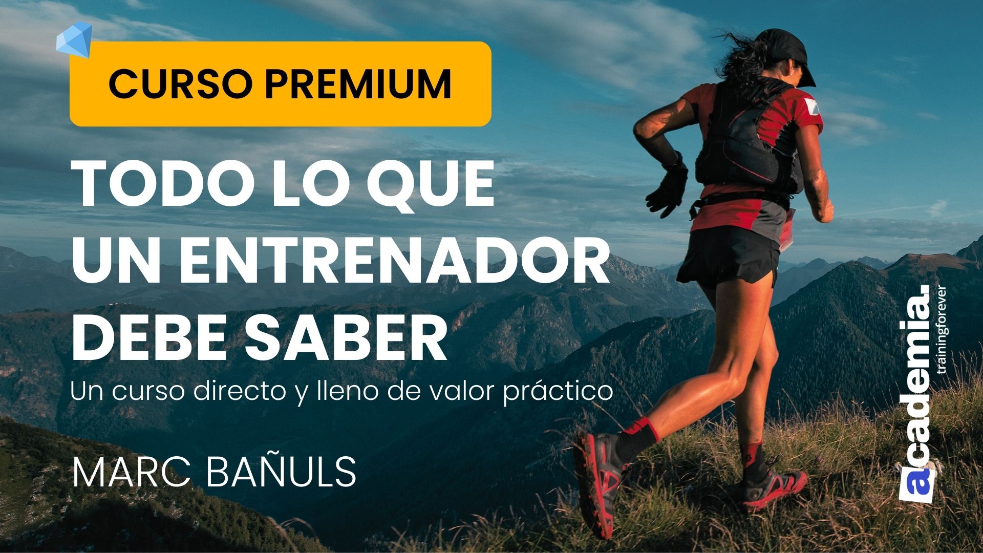 Todo lo que un Entrenador Debe Saber – Curso Premium